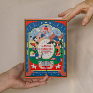Libro La Biblia del Derecho Creativo (tapa blanda) - By Agustina Laboureau y Ezequiel Canle